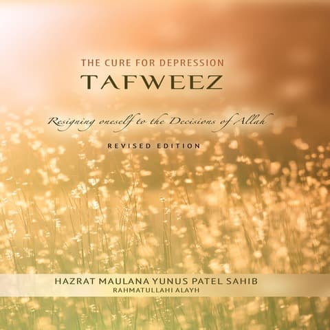 The Cure for Depression Tafweez