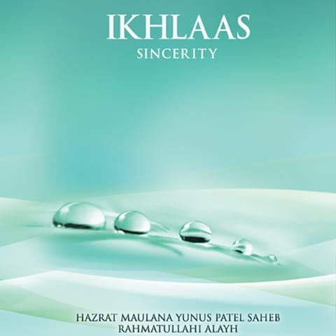 Ikhlas – Sincerity